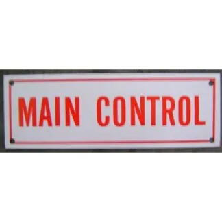 Sign 6"x 2"
Main Control (100) Min.(1)