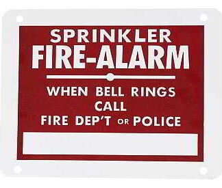 Sign 9"x 7" Sprinkler Fire Alarm (100) Min.(1)